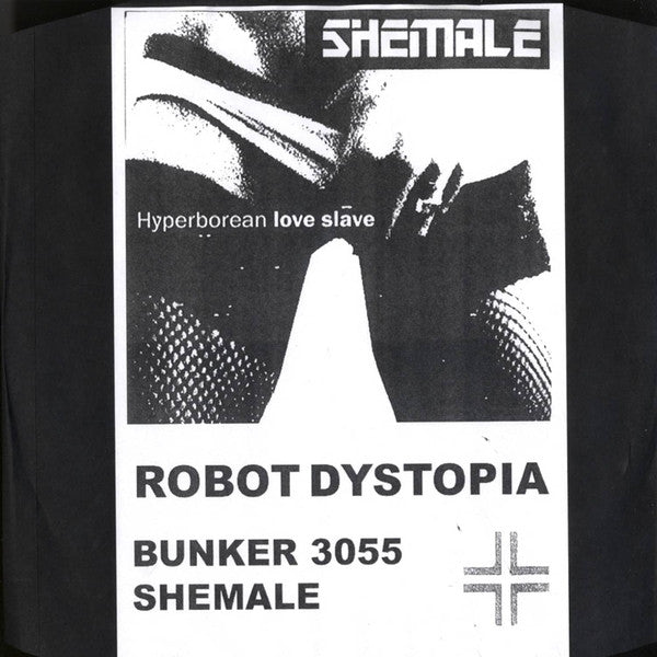 Shemale – Hyperborean Love Slave (12", Bunker Records, 2006) Front Cover
