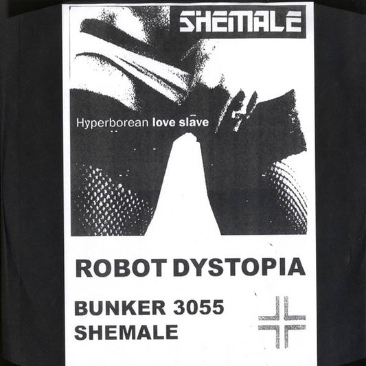 Shemale – Hyperborean Love Slave (12", Bunker Records, 2006) Front Cover