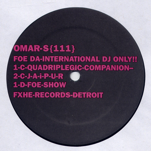 Omar-S – 111 (2x12", FXHE Records, 2006) Image 3
