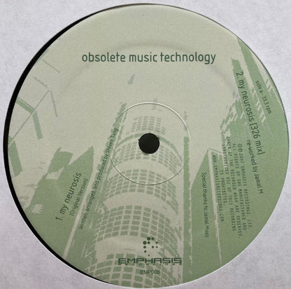 Obsolete Music Technology – My Neurosis (12", Emphasis Recordings, 2007) Front Cover