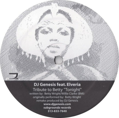 DJ Genesis Feat. Elveria / Omar S. – Tribute To Betty "Tonight" / U (12", Subgroundz Records, 2004) Front Cover