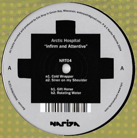 Arctic Hospital – Infirm And Attentive (12", Narita Records, 2005) Front Cover