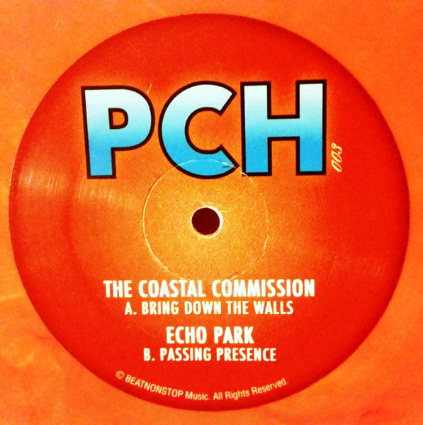 The Coastal Commission / Echo Park – Bring Down The Walls / Passing Presence (12", Orange, Pacific Coast House Recordings, 2003) Back Cover