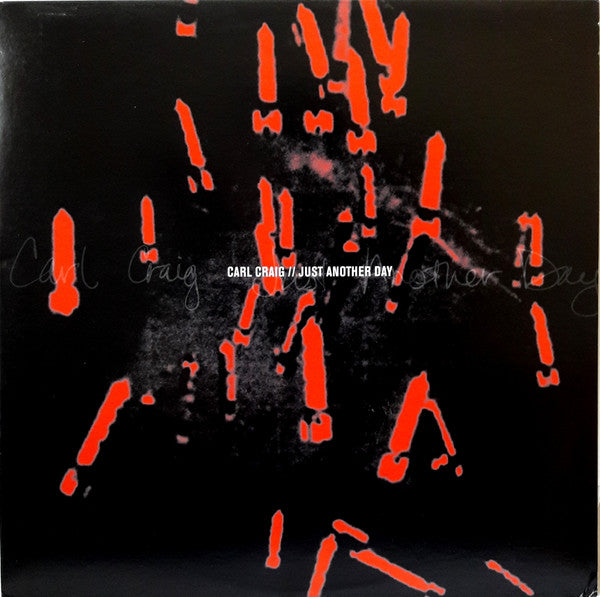 Carl Craig – Just Another Day (12", Planet E, 2004) Front Cover