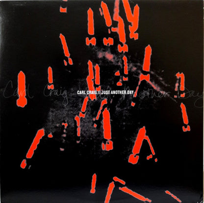 Carl Craig – Just Another Day (12", Planet E, 2004) Front Cover