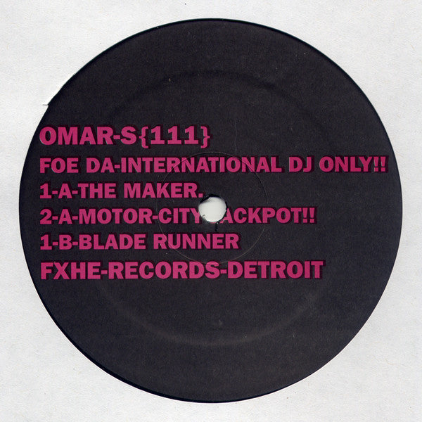 Omar-S – 111 (2x12", FXHE Records, 2006) Front Cover