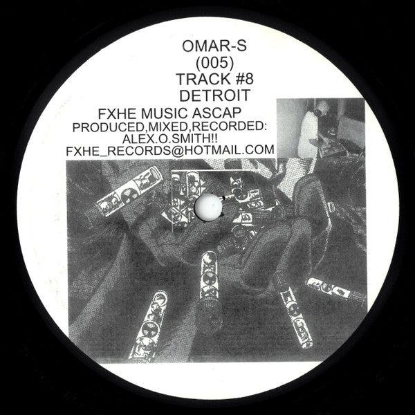 Omar-S – Track #8 (12", FXHE Records, 2004) Back Cover