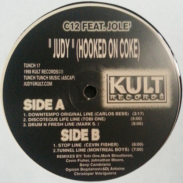 C12 Feat. Jole' – Judy (Hooked On Coke) (2x12", Kult Records, 1998) Image 3