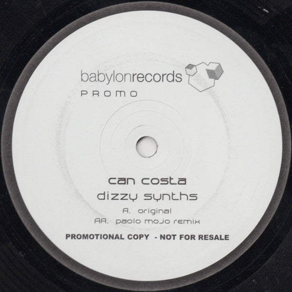 Can Costa – Dizzy Synths (12", Babylon Records, 2005) Front Cover