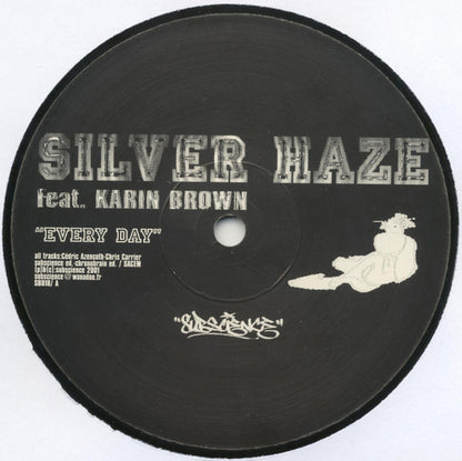Silver Haze – Every Day (12", SubScience, 1999) Back Cover