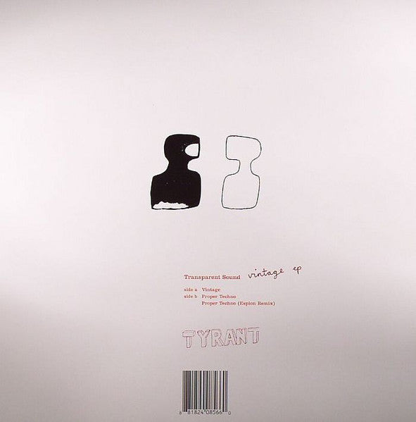 Transparent Sound – Vintage EP (12", Tyrant, 2005) Back Cover