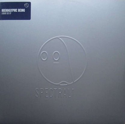 Hieroglyphic Being – Liquid Sex EP (12", Spectral Sound, 2005) Front Cover