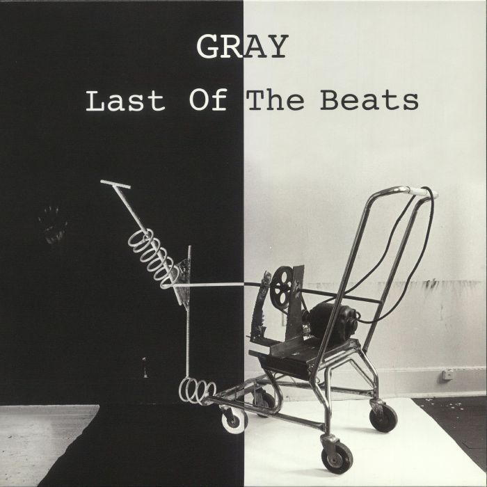 Gray - Last Of The Beats (LP)