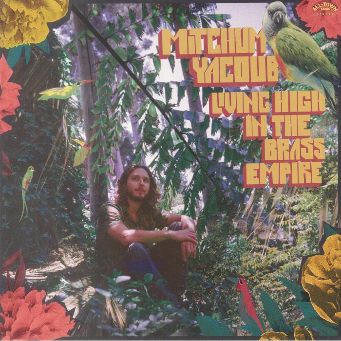 Mitchum Yacoub - Living High In The Brass Empire (LP) (Random)