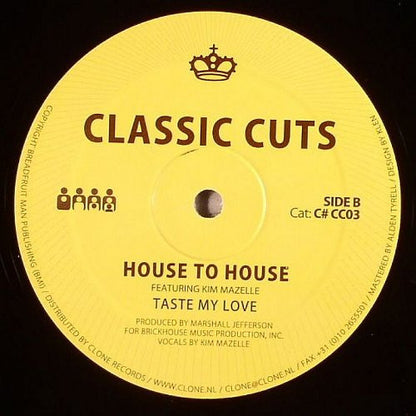 Reggie The Movemaker / House To House Featuring Kim Mazelle – Get Your Money Man / Taste My Love (12", Clone Classic Cuts, 2006) Back Cover
