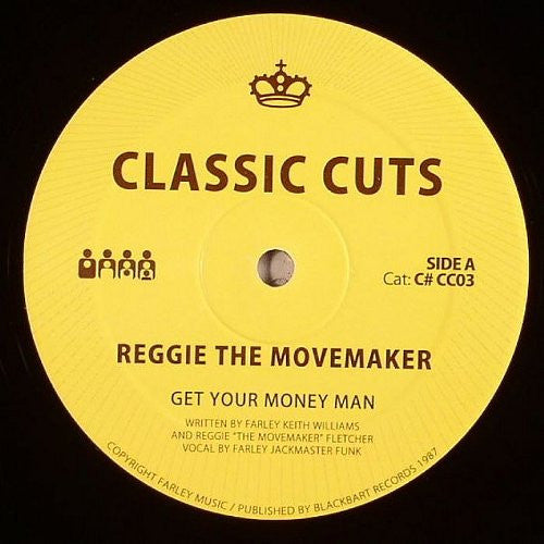 Reggie The Movemaker / House To House Featuring Kim Mazelle – Get Your Money Man / Taste My Love (12", Clone Classic Cuts, 2006) Front Cover