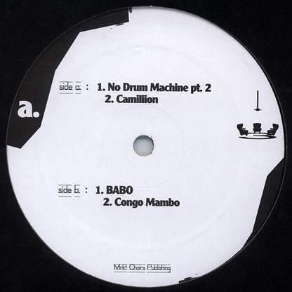 3 Chairs – No Drum Machine Pt. 2 (12", Three Chairs, 2006) Front Cover