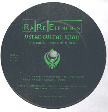 Ustad Sultan Khan – Sayaji (The Sacred Rhythm Mixes) (12", Raimo Symphonies, 2005) Front Cover