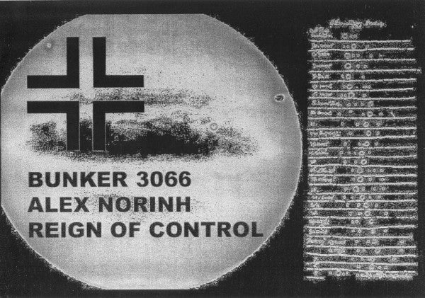 Alex Norinh – Reign Of Control (12", Bunker Records, 2007) Front Cover