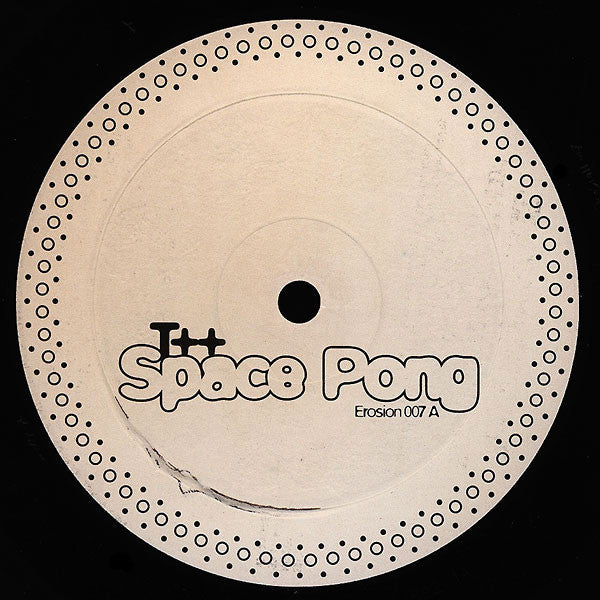 T++ – Space Pong / Space Break (12", Erosion, 2006) Front Cover