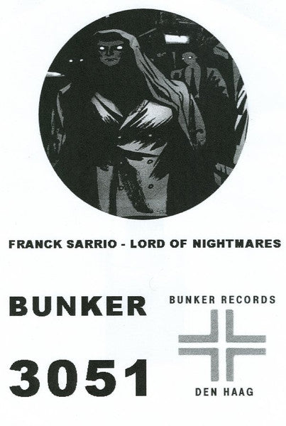 Franck Sarrio – Lord Of Nightmares (12", Bunker Records, 2005) Front Cover