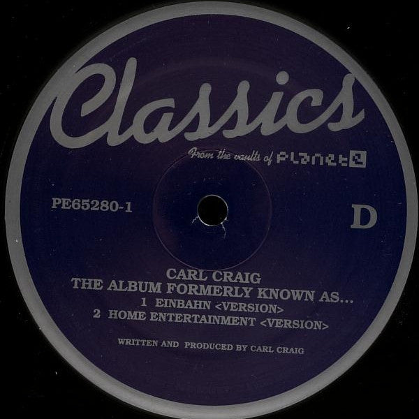 Carl Craig – The Album Formerly Known As... (3x12", Planet E, 2005) Image 7