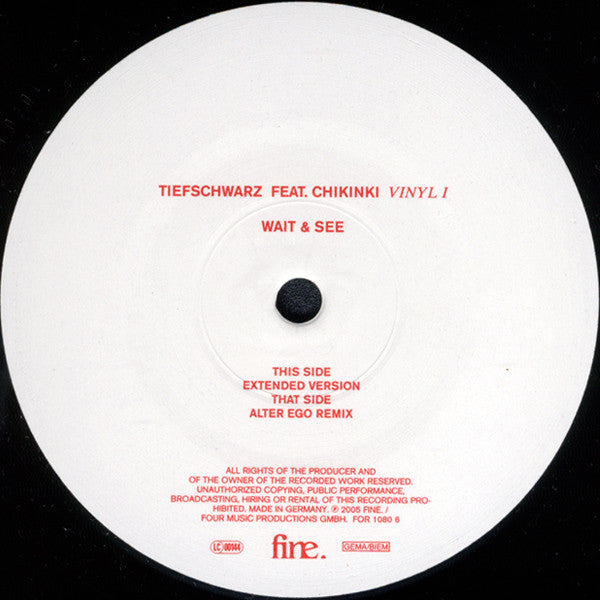 Tiefschwarz Feat. Chikinki – Wait & See (Vinyl I) (12", Fine., 2005) Image 3