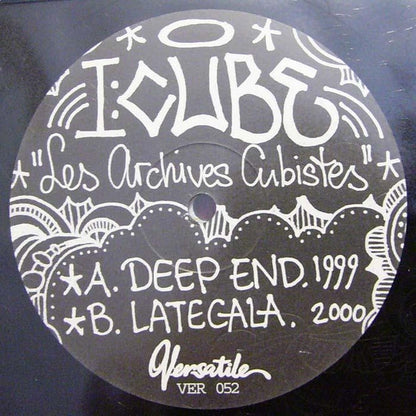 I:Cube – Les Archives Cubistes Vol 1 (12", Versatile Records, 2007) Back Cover