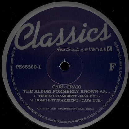 Carl Craig – The Album Formerly Known As... (3x12", Planet E, 2005) Image 9