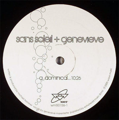 Sans Soleil + Genevieve – Dominical EP (12", Wave Music, 2005) Front Cover