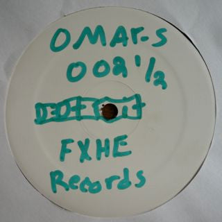 Omar-S – U (12", FXHE Records, 2005) Back Cover