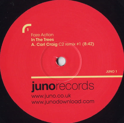Faze Action – In The Trees (Carl Craig Remix, Original Mix) (12", Juno Records, 2007) Image 3