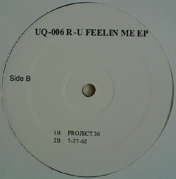 Jus-Ed – R-U Feelin Me EP (12", Underground Quality, 2006) Back Cover