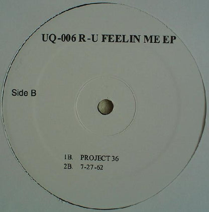 Jus-Ed – R-U Feelin Me EP (12", Underground Quality, 2006) Back Cover