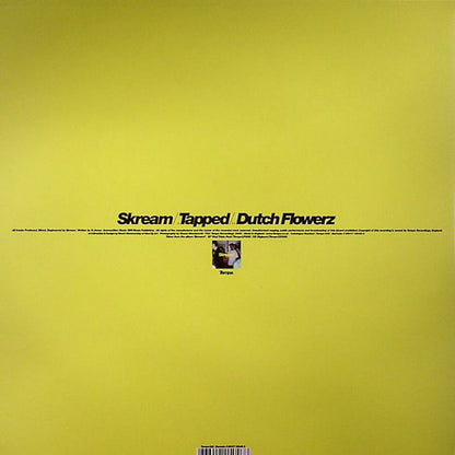 Skream – Tapped / Dutch Flowerz (12", Tempa, 2006) Back Cover