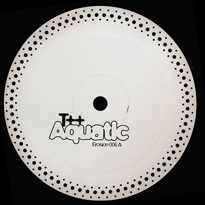 T++ – Aquatic / Storm (12", Erosion, 2006) Front Cover