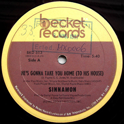 Sinnamon – He's Gonna Take You Home (To His House) (12", Becket Records, 1982) Front Cover