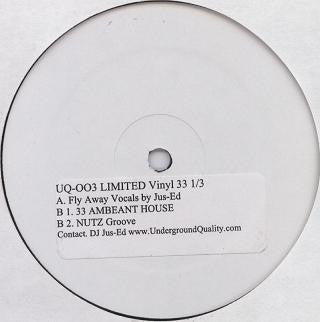 Jus-Ed – Limited Vinyl 33 1/3 (12", Stickered, Underground Quality, 2005) Front Cover