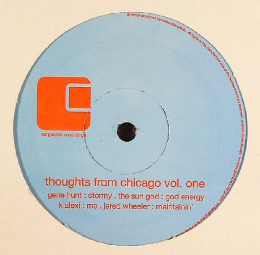 Various – Thoughts From Chicago Vol. One (12", Eargasmic Recordings, 2005) Front Cover
