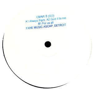 Omar-S – 003 (12", FXHE Records, 2004) Front Cover