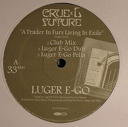 Luger E-Go – A Trader In Furs Living In Exile (12", Crue-L Records, 2008) Front Cover