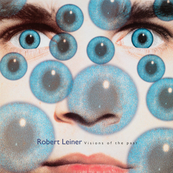 Robert Leiner – Visions Of The Past (2xLP, Apollo, 2026) Front Cover