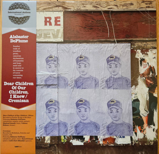 Alabaster DePlume – Dear Children Of Our Children, I Knew / Cremisan (12", International Anthem Recording Company, 2026) Front Cover