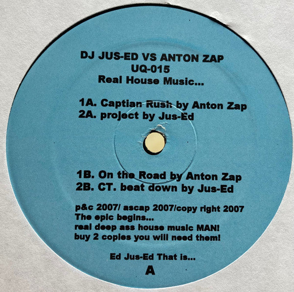 DJ Jus-Ed vs. Anton Zap – Real House Music... (12", Underground Quality, 2008) Front Cover