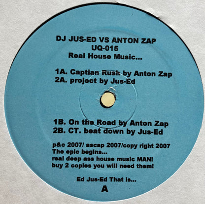 DJ Jus-Ed vs. Anton Zap – Real House Music... (12", Underground Quality, 2008) Front Cover