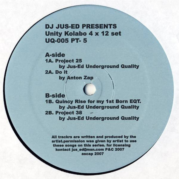 DJ Jus-Ed – Unity Kolabo (4x12"+CDr, Underground Quality, 2007) Image 7