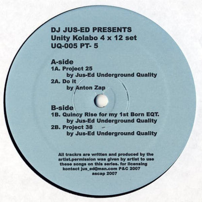 DJ Jus-Ed – Unity Kolabo (4x12"+CDr, Underground Quality, 2007) Image 7