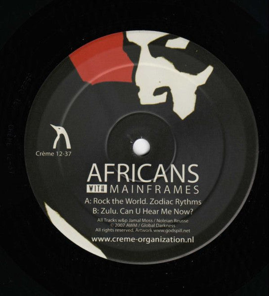 Africans With Mainframes – Rock The World (12", Crème Organization, 2007) Back Cover