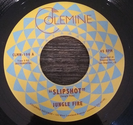 Jungle Fire – Slipshot (7", Colemine Records, 2022) Front Cover