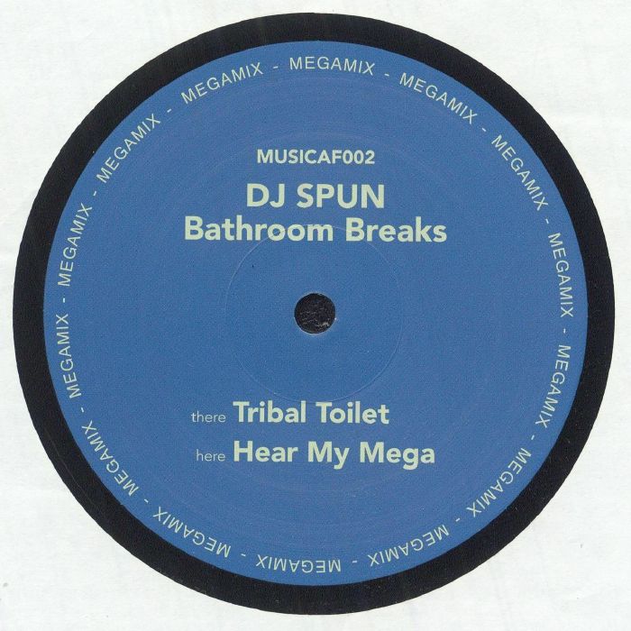 DJ Spun – Bathroom Breaks (12", Musica Fottutissima, 2025) Back Cover